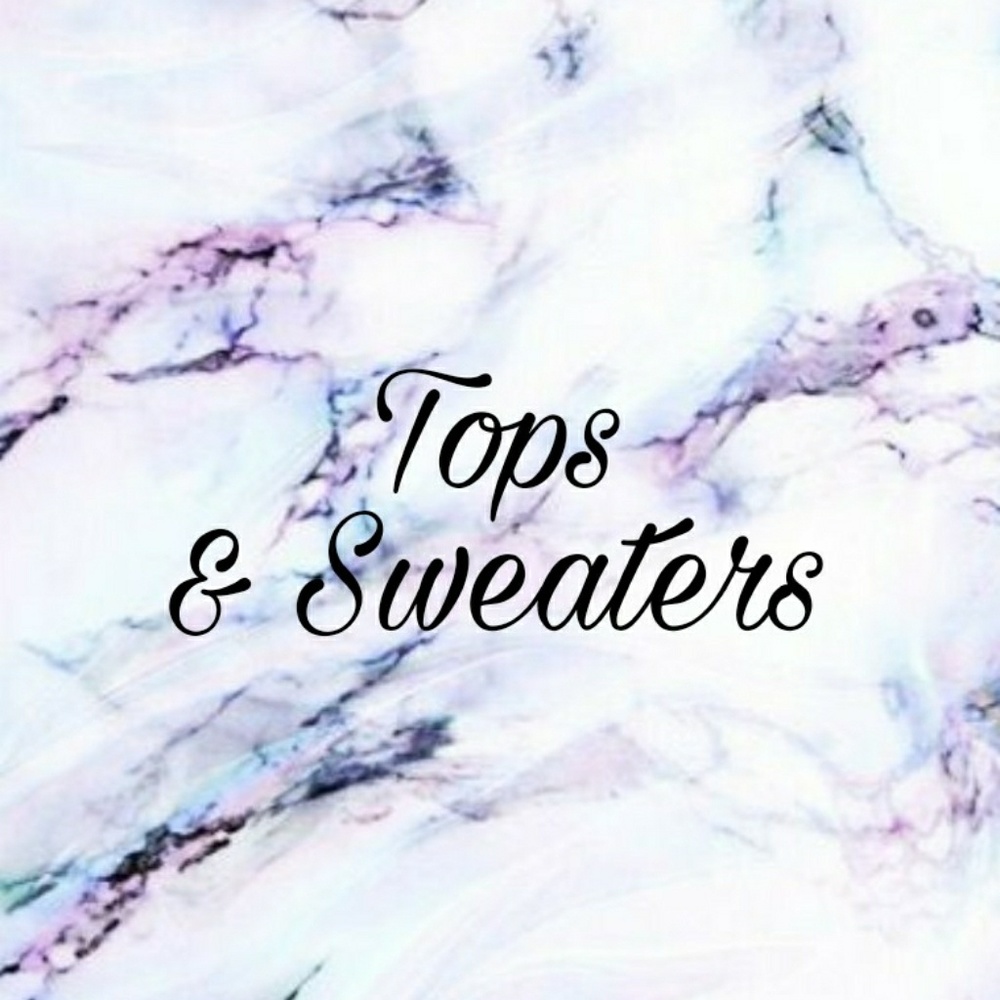 Tops and Sweaters